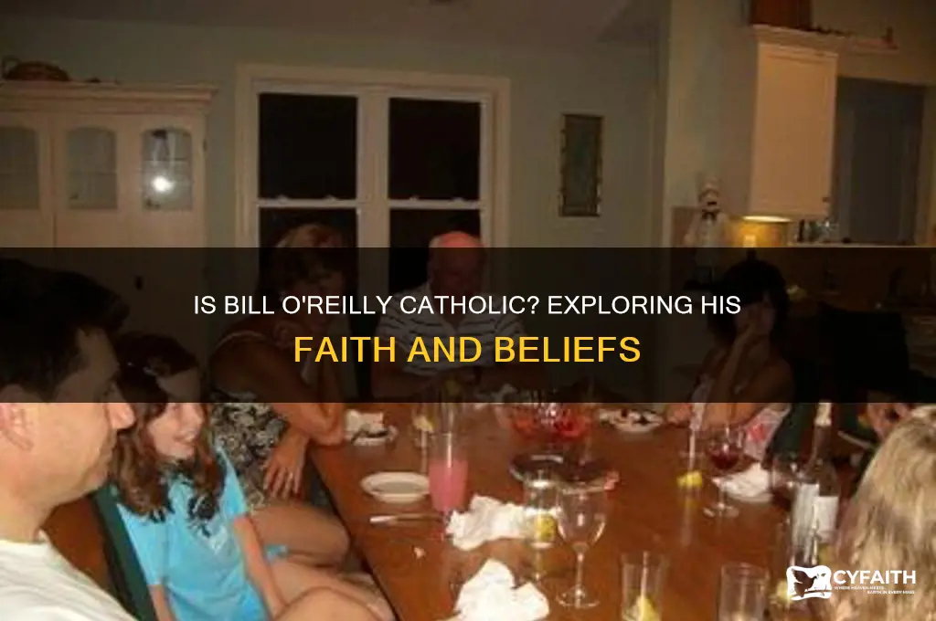 is bill o reilly catholic