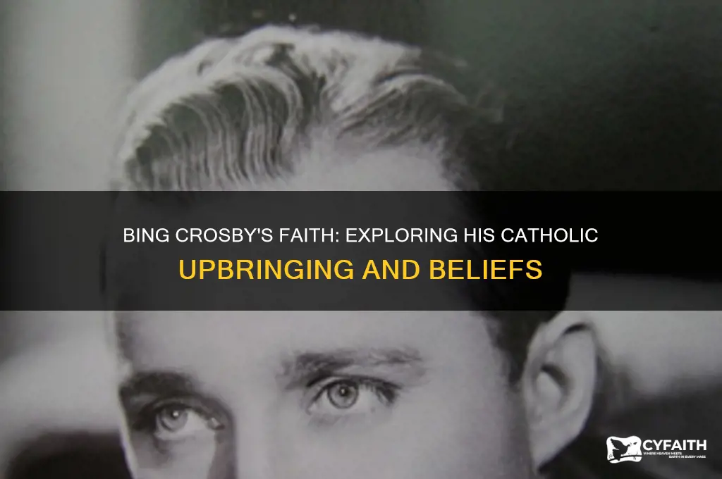 is bing crosby catholic
