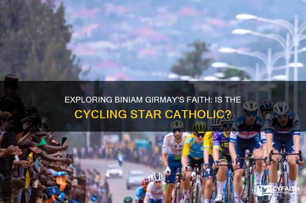 is biniam girmay catholic