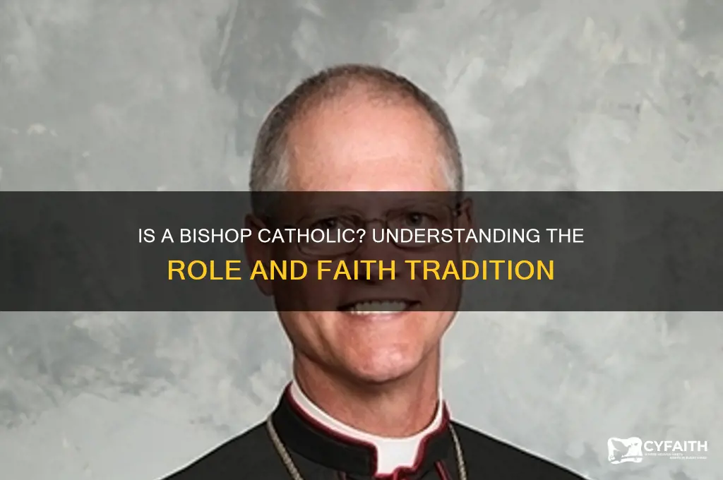 is bishop catholic