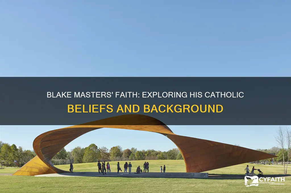 is blake masters a catholic