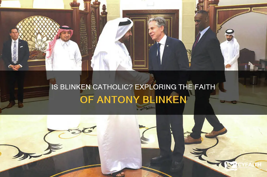 is blinken catholic