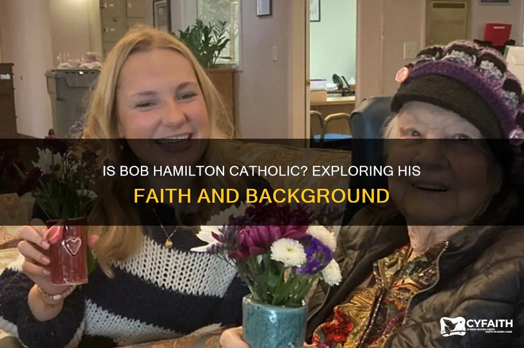 is bob hamilton catholic