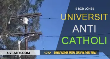 Bob Jones University: Anti-Catholic or Not?
