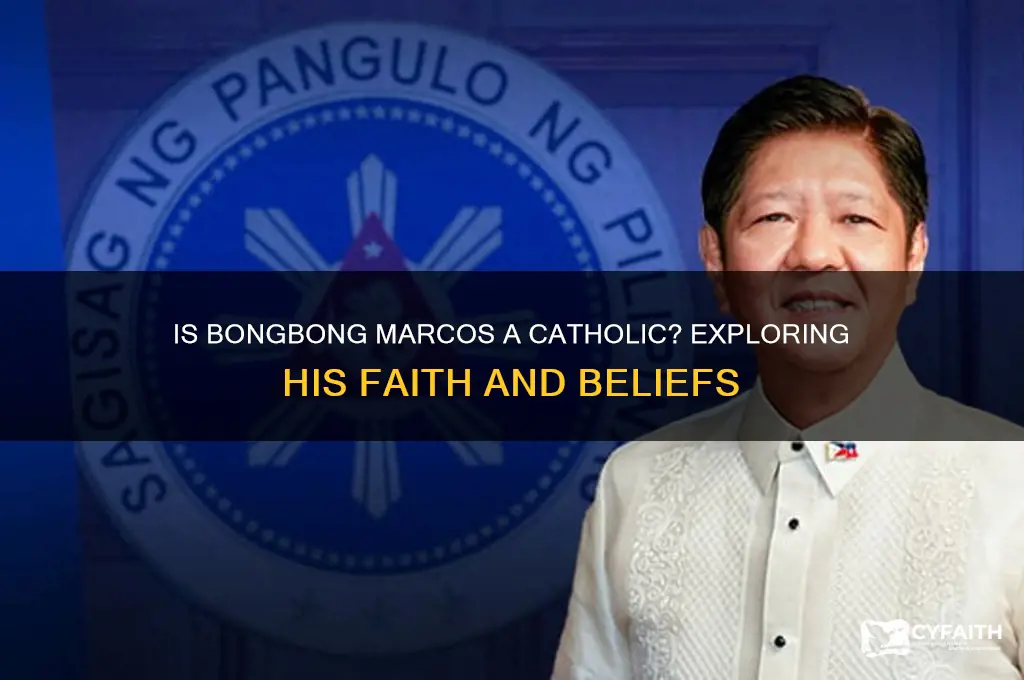 is bongbong marcos a catholic