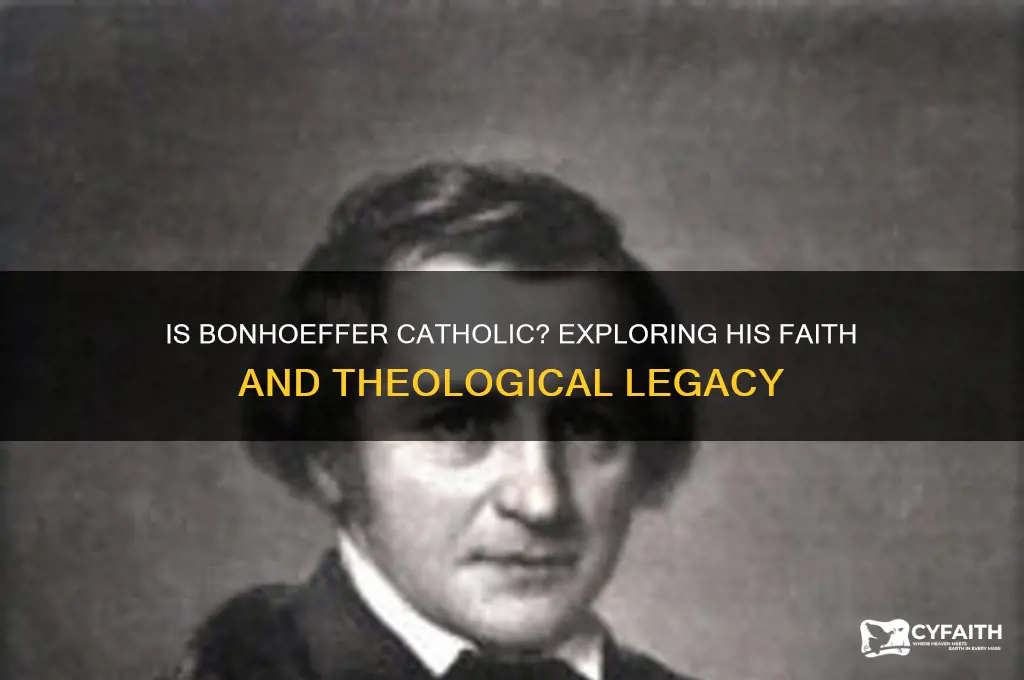 is bonhoeffer catholic