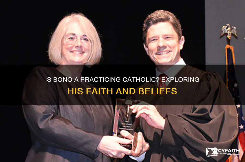 is bono a practicing catholic