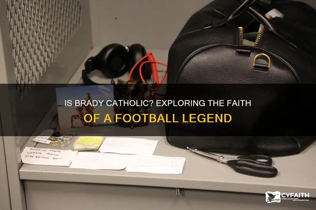 is brady catholic