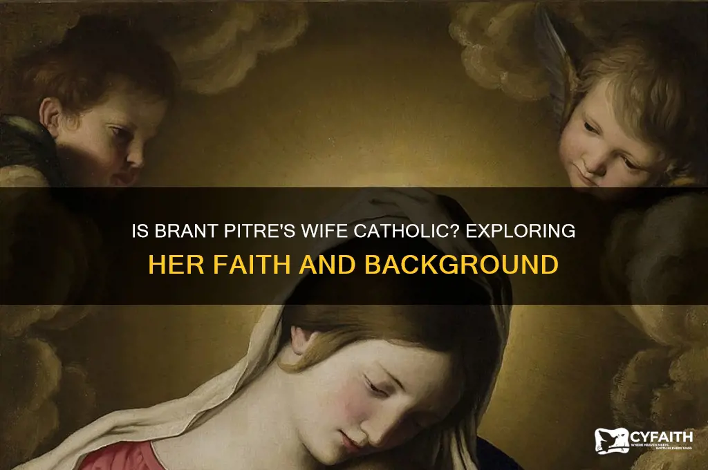 is brant pitre wife catholic