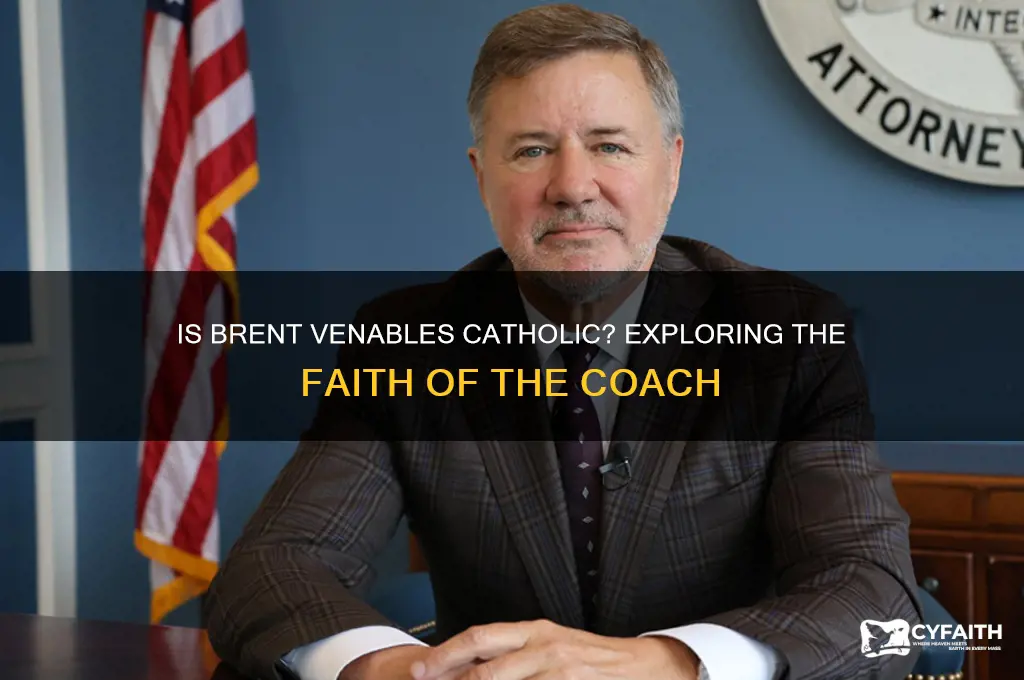 is brent venables catholic