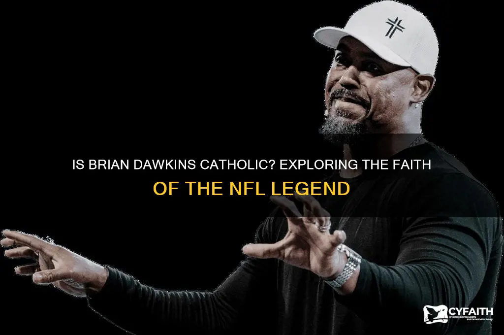 is brian dawkins catholic