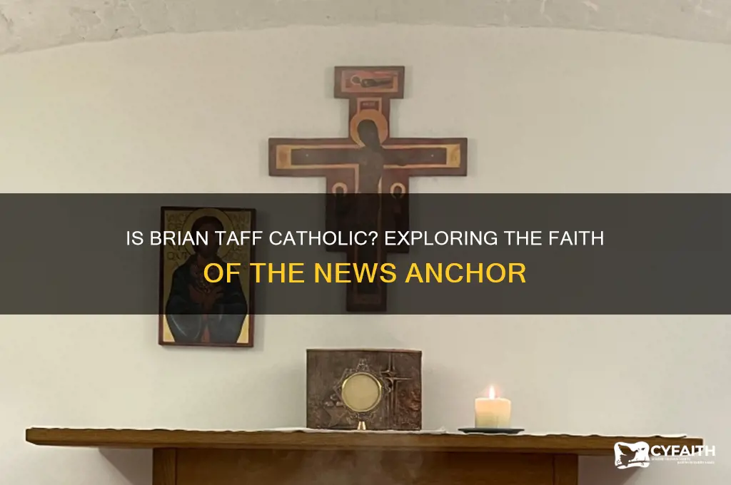 is brian taff catholic