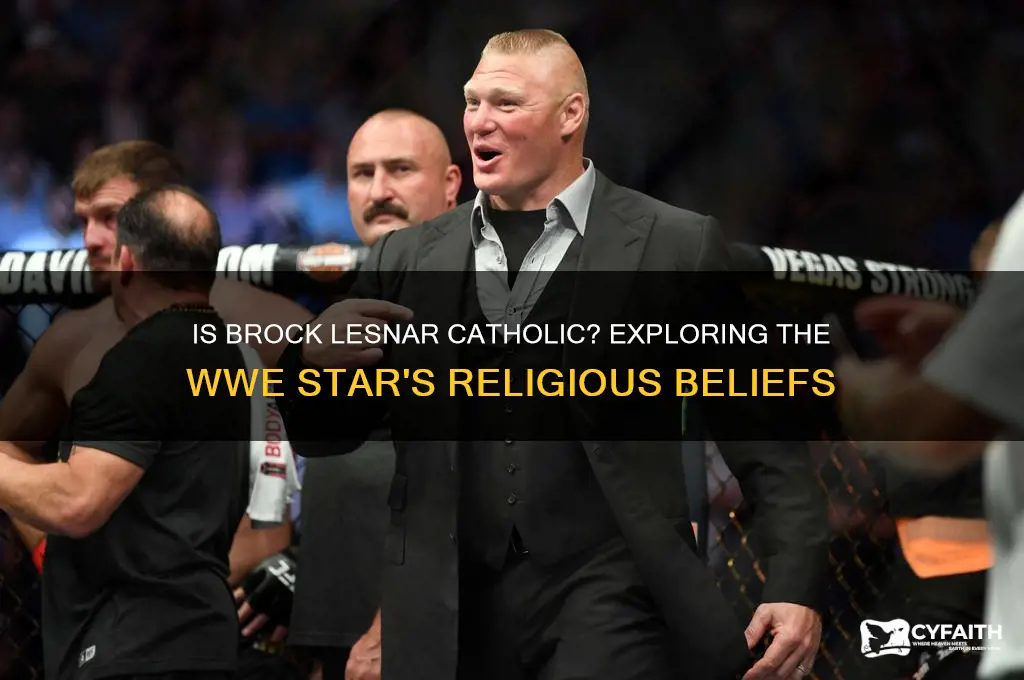 is brock lesnar catholic