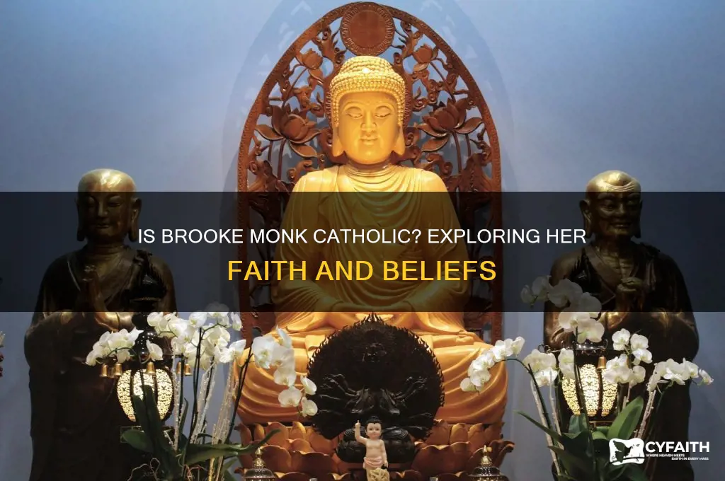 is brooke monk catholic