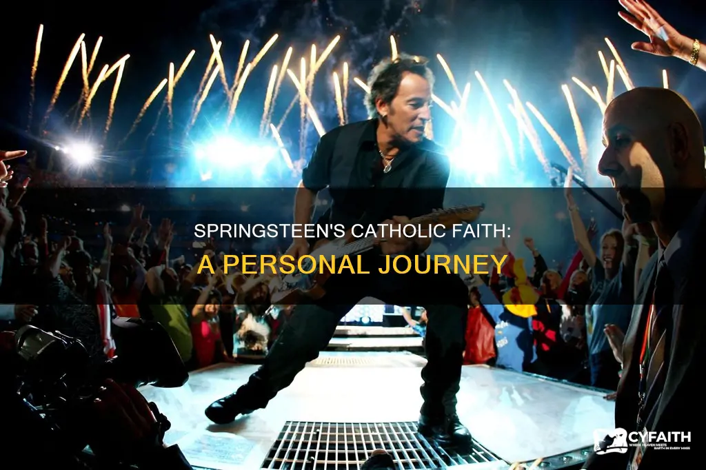 is bruce springsteen a practicing catholic