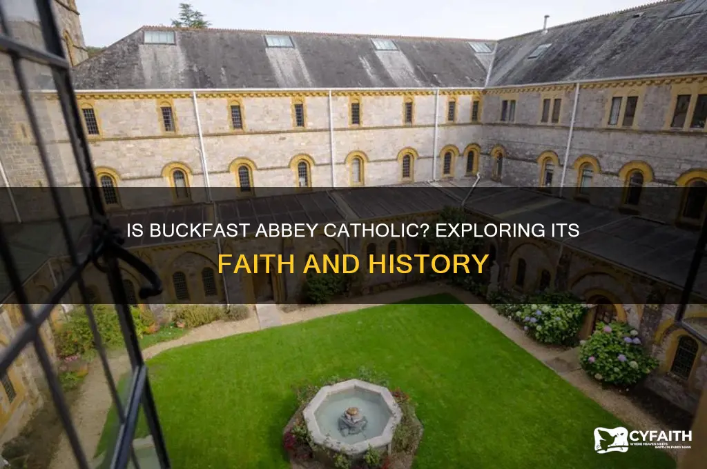 is buckfast abbey catholic