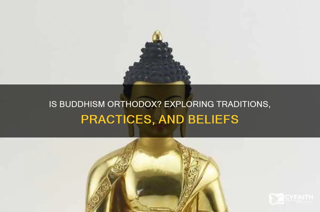 is buddhism orthodox