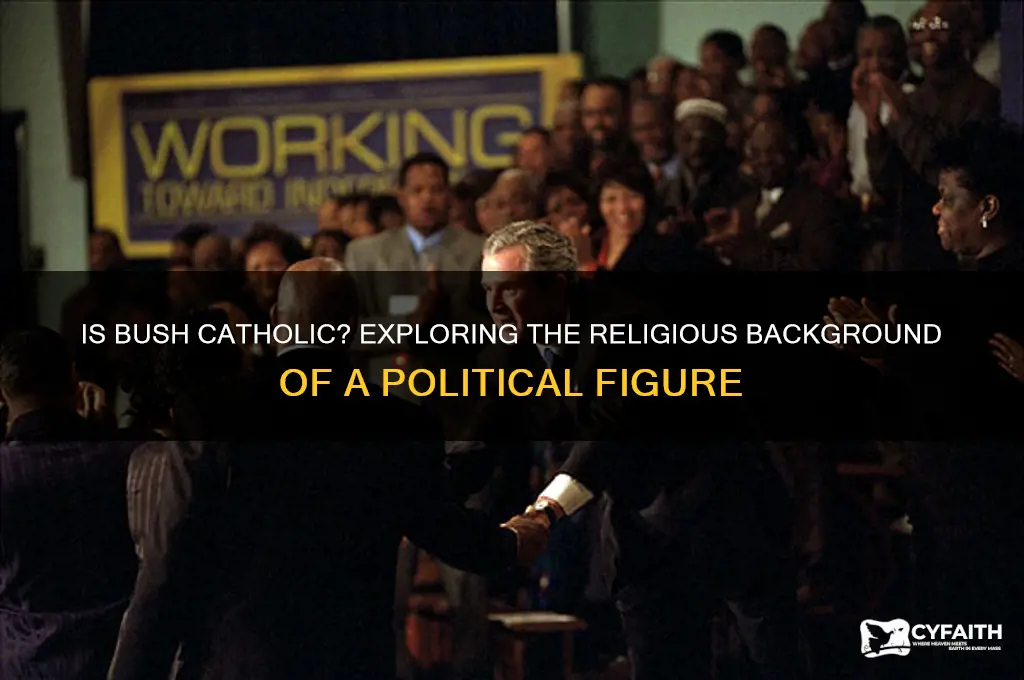 is bush catholic