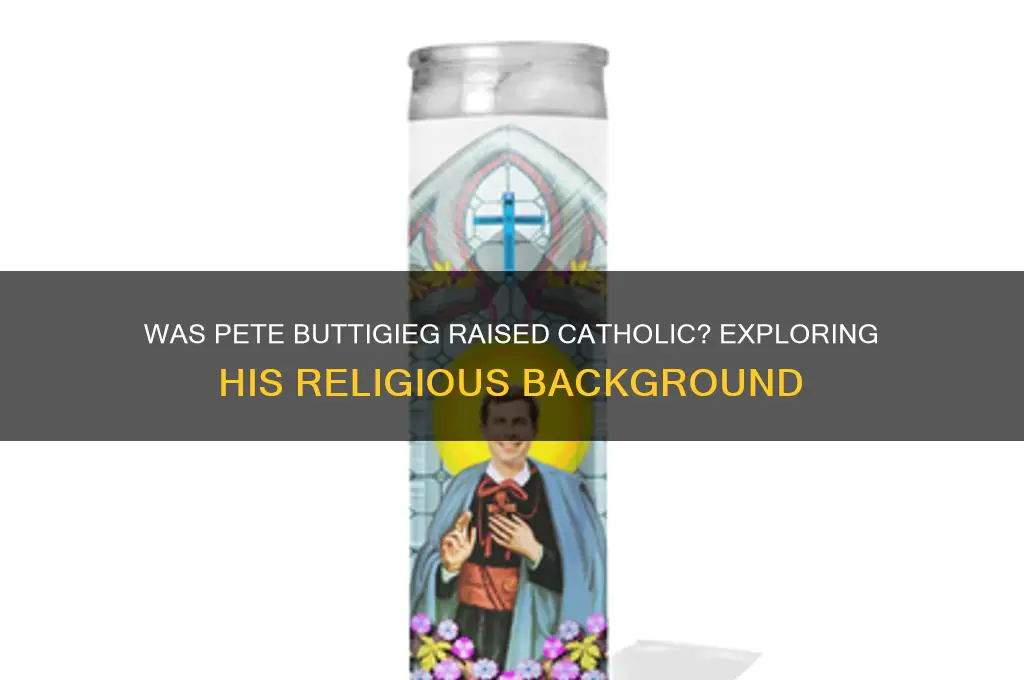 is buttigieg raised catholic
