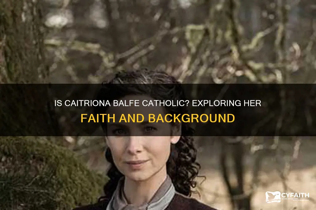 is caitriona balfe catholic