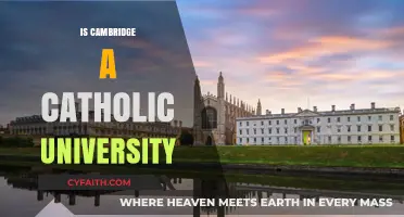 Is Cambridge University Catholic? Exploring Its Religious Affiliations and History