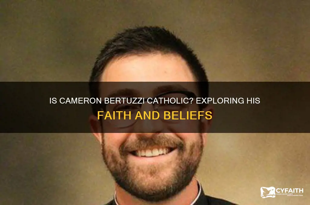 is cameron bertuzzi catholic
