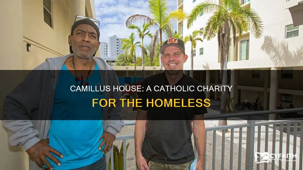 is camillius house a catholic charity