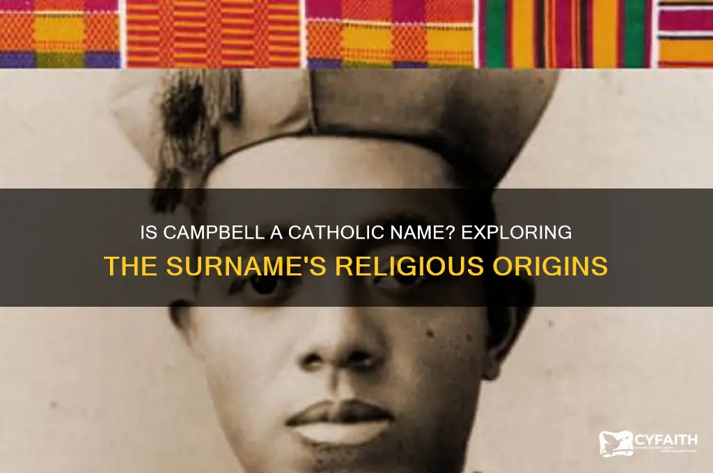 is campbell a catholic name