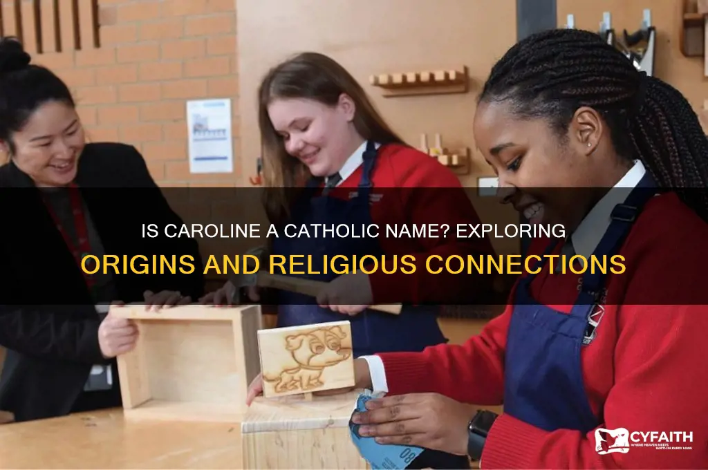 is caroline a catholic name