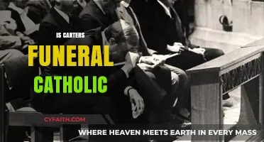 Is Carter's Funeral Catholic? Exploring the Religious Ceremony Details