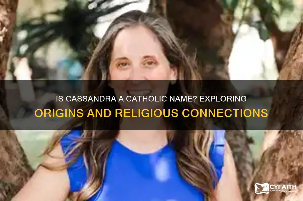 is cassandra a catholic name