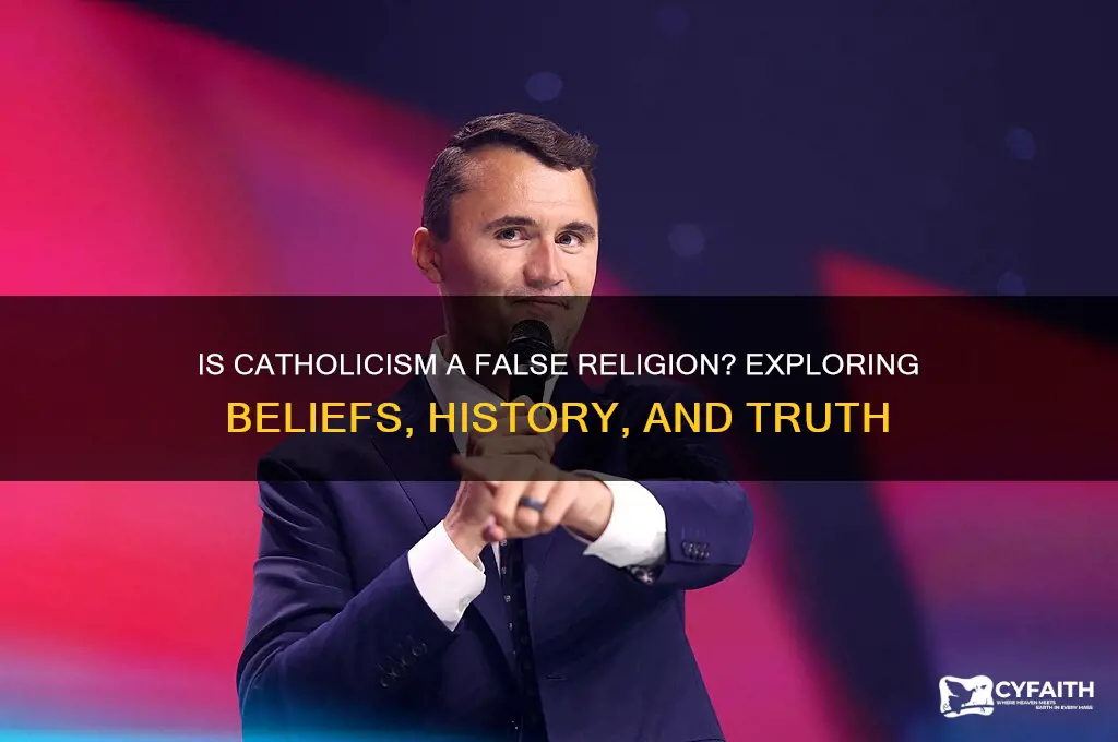 is catholic a false religion