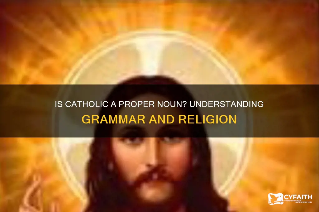 is catholic a proper noun