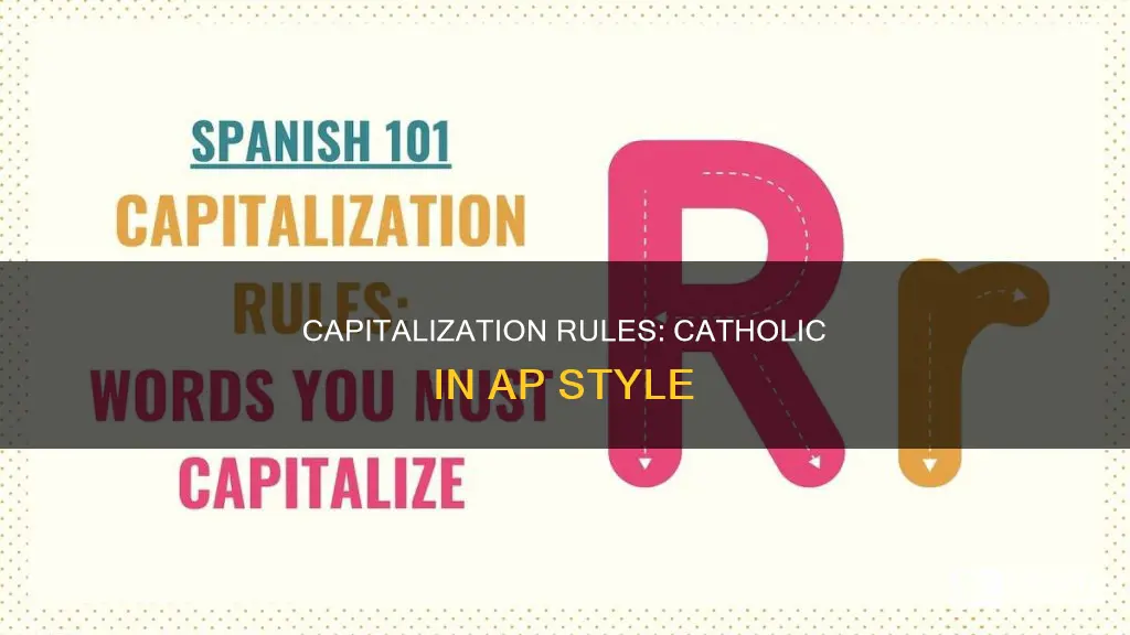 is catholic capitalized in ap style
