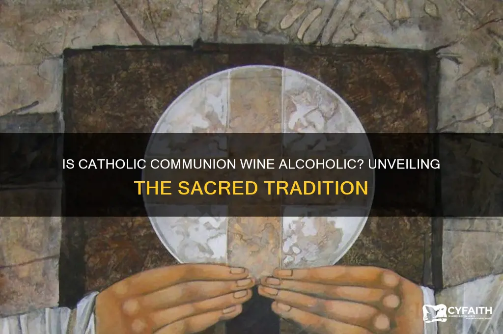 is catholic communion wine alcoholic