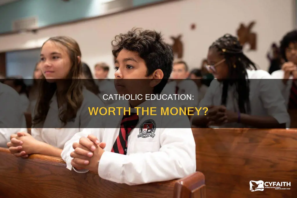 is catholic education worth the money