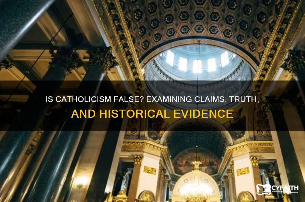is catholic false