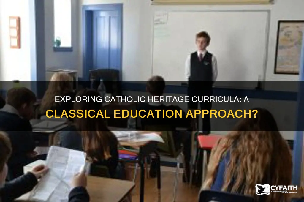 is catholic heritage curricula classical