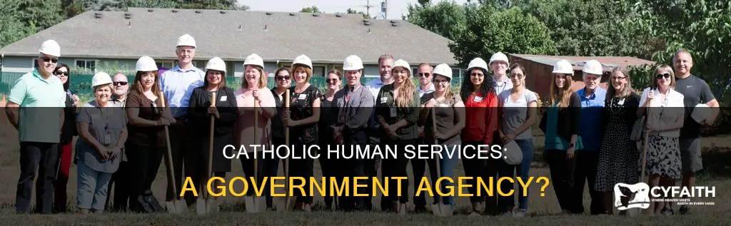 is catholic human services a government agency