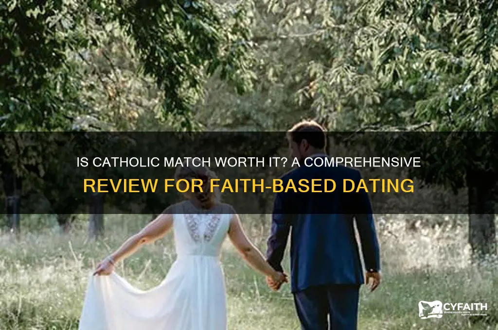 is catholic match any good