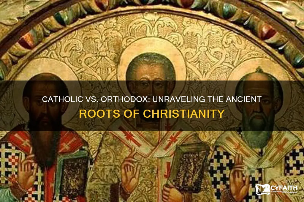 is catholic older than orthodox