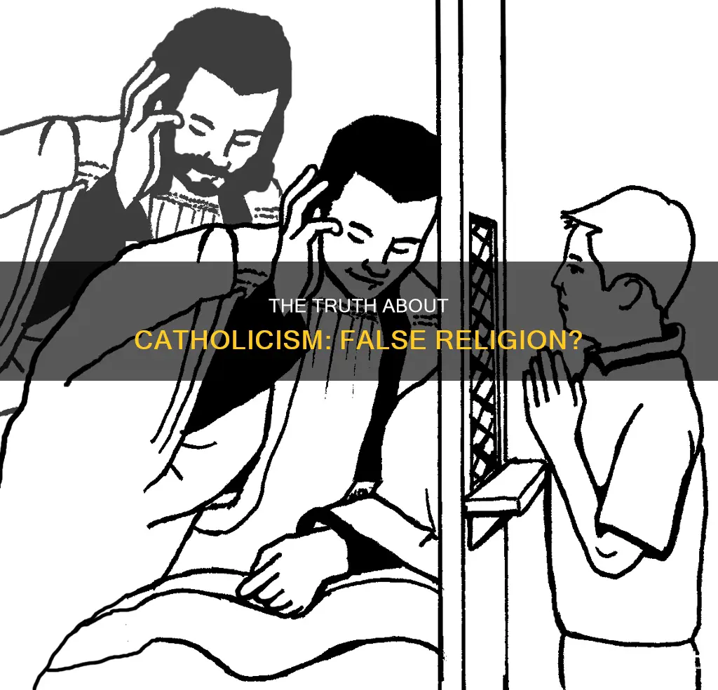 is catholic religion considered false religion