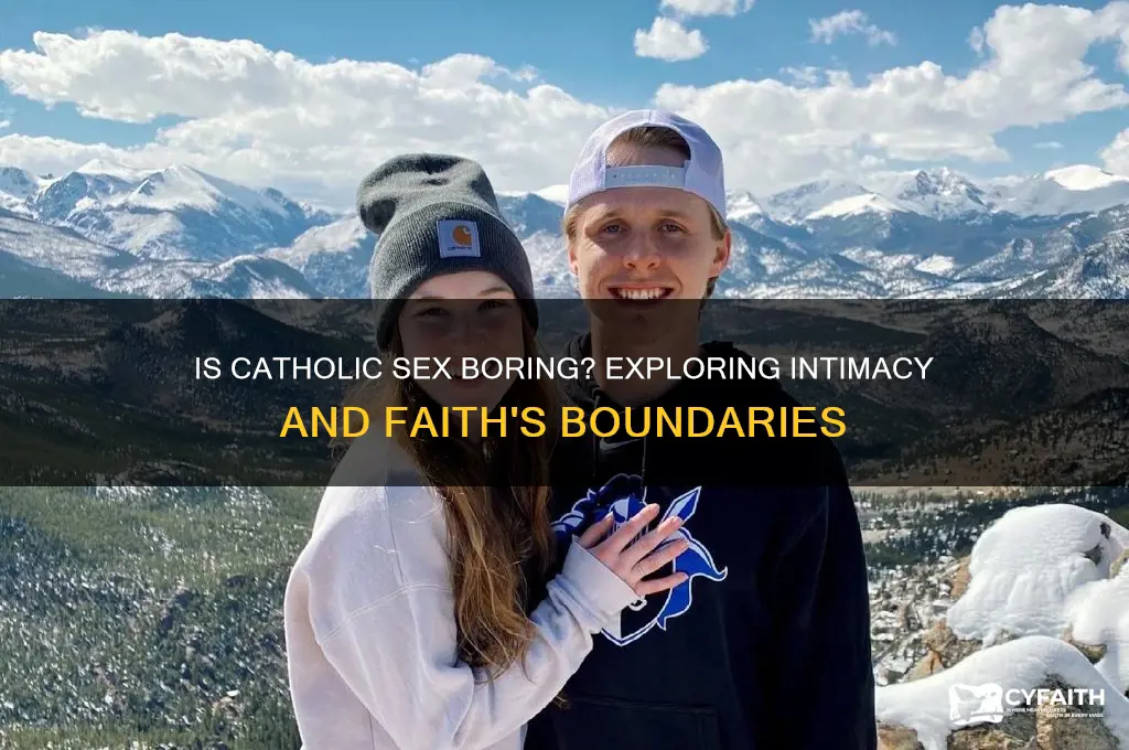 is catholic sex boring