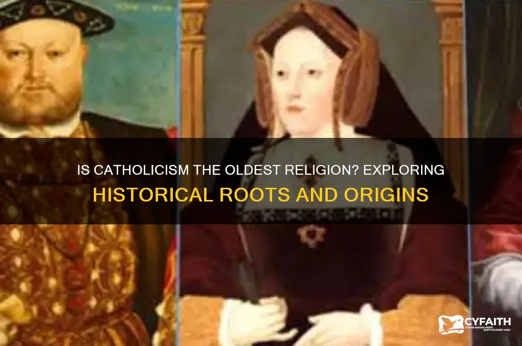 is catholic the oldest religion