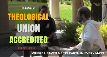 Is Catholic Theological Union Accredited? Exploring Its Recognition and Status
