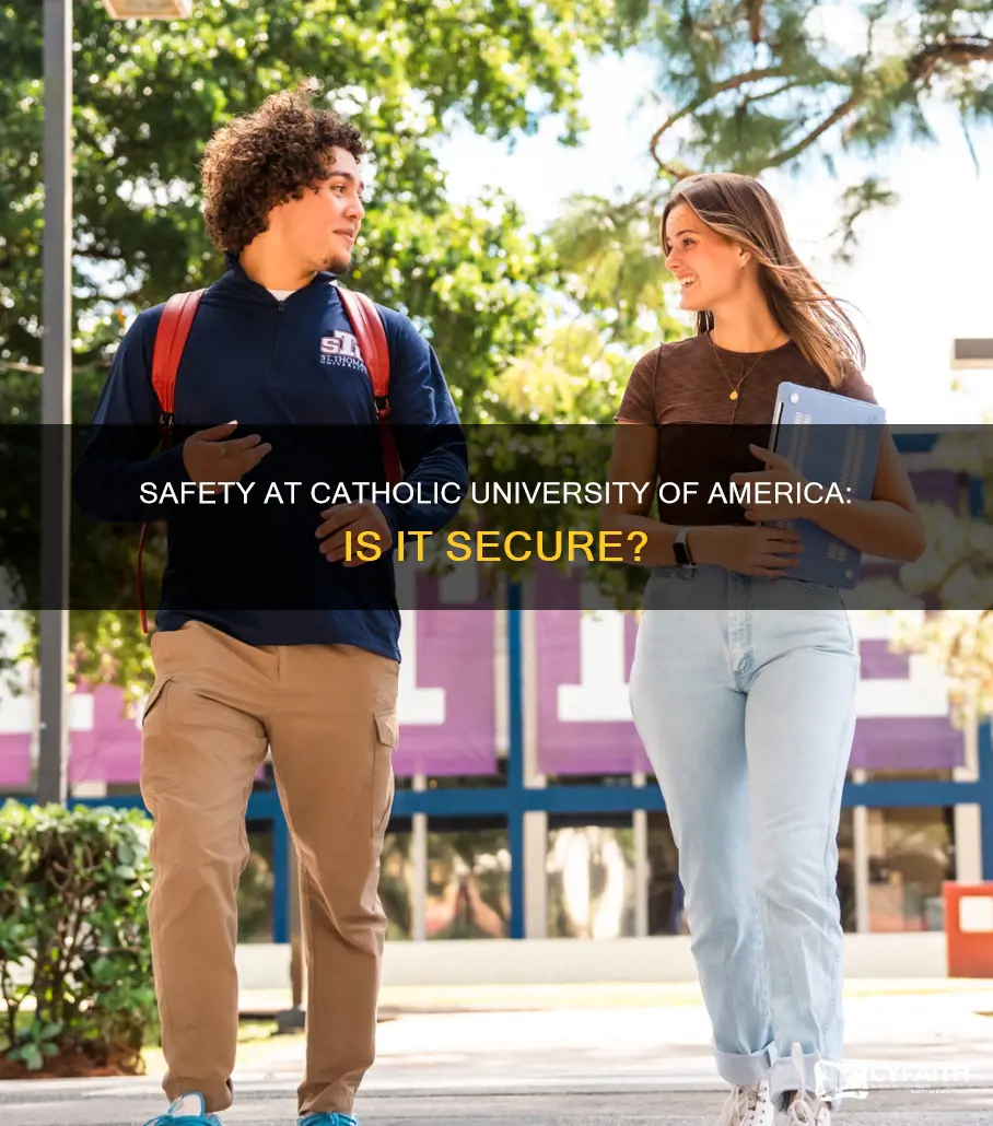 is catholic university of america safe