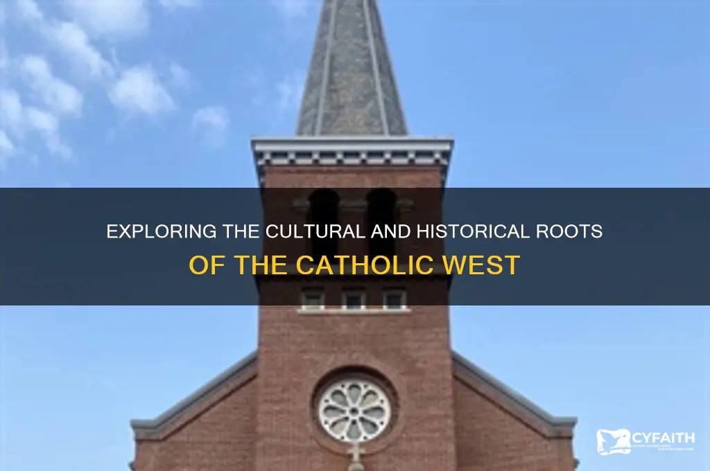 is catholic west