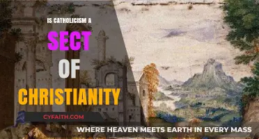 Catholicism: A Christian Sect?