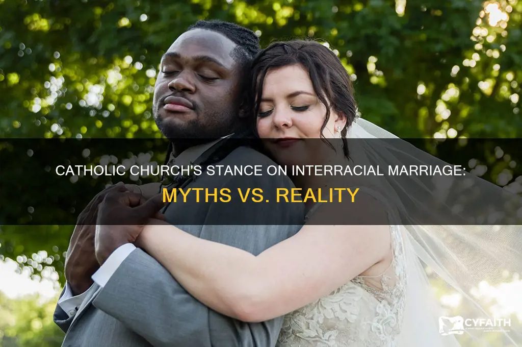 is catholics against interracial marriage