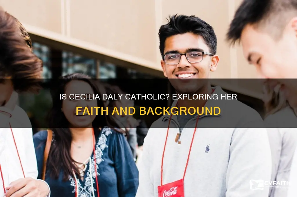 is cecilia daly a catholic